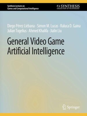 cover image of General Video Game Artificial Intelligence